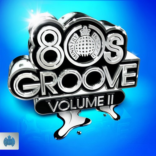 80s Groove, Vol. 2 - Ministry of Sound