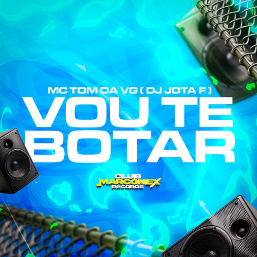 VOU TE BOTAR (Explicit)