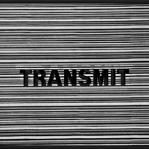 Transmit