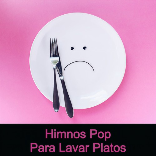 Himnos Pop Para Lavar Platos