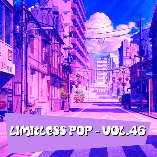 Limitless Pop, Vol. 46