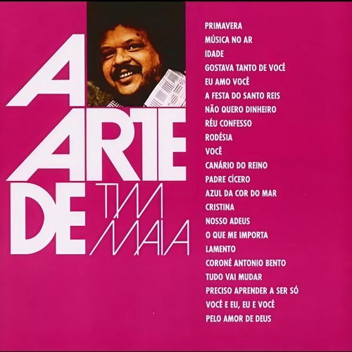 A Arte De Tim Maia