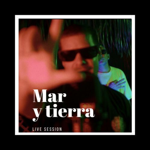 Mar y tierra (En Vivo) [Explicit]