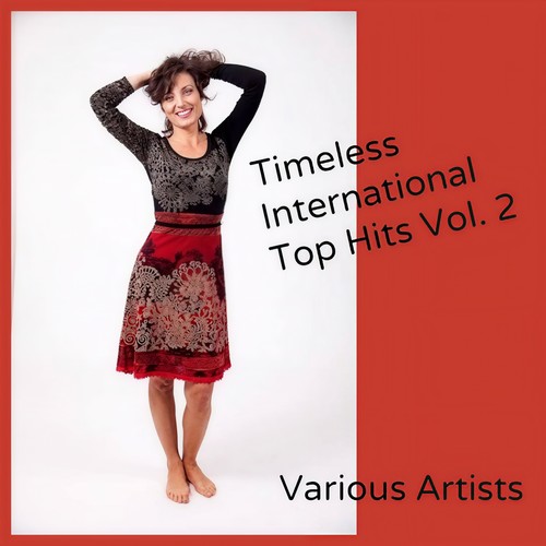 Timeless International Top Hits, Vol. 2