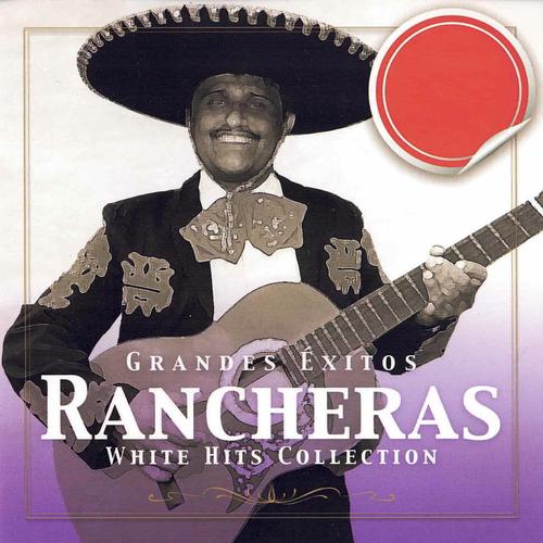 Grandes Exotos Rancheras - White Hits Collection