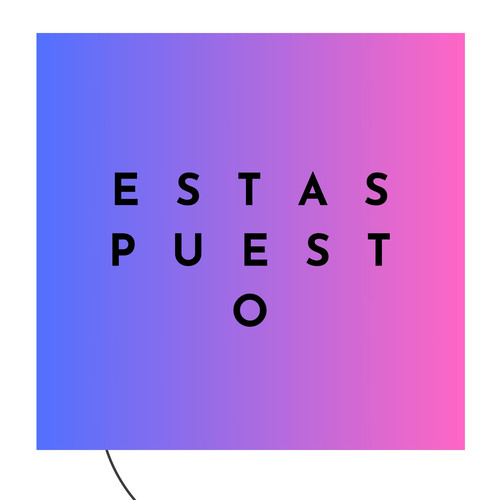 Estas Puesto (Explicit)
