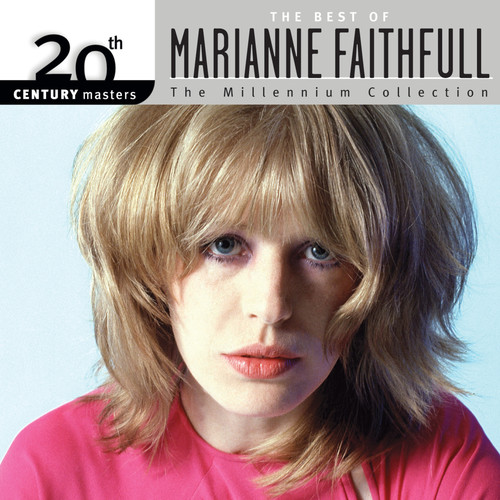 The Best Of Marianne Faithfull 20th Century Masters The Millennium Collection