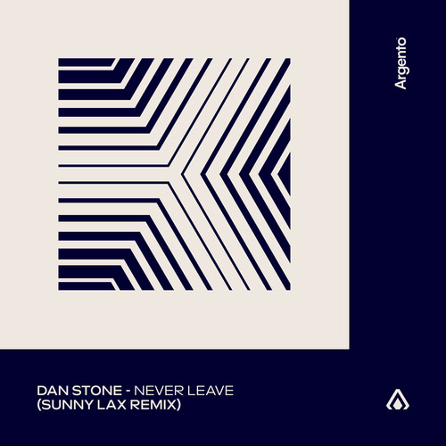 Never Leave (Sunny Lax Remix)