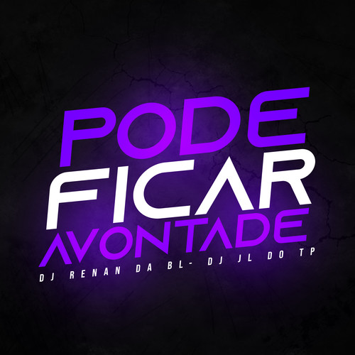 Pode ficar avontade (Explicit)