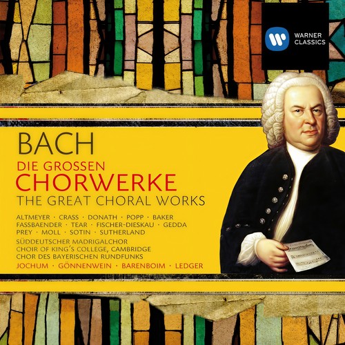 Bach: Die großen Chorwerke