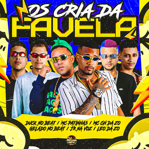 Os Cria da Favela