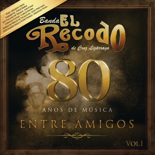 80 Años De Música Entre Amigos