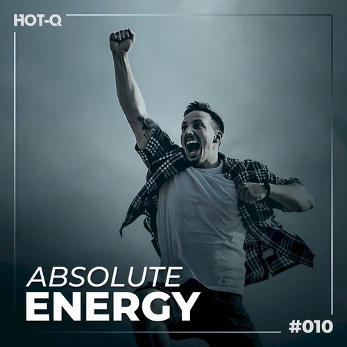 Absolutely Energy! Workout Selections 010 (Explicit)