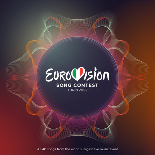 Eurovision Song Contest Turin 2022 (Explicit)