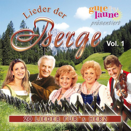 Lieder der Berge, Vol. 1