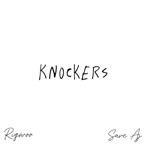 Knockers (feat. saveaj) [Explicit]