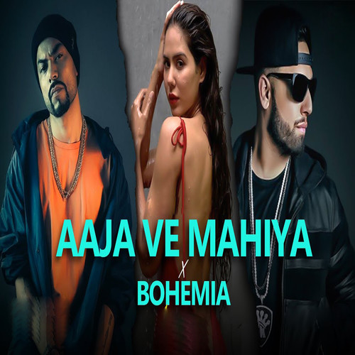 Aaja Ve Maihiya X Bohemia