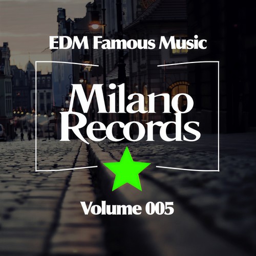 EDM Famous Music (Volume 005)