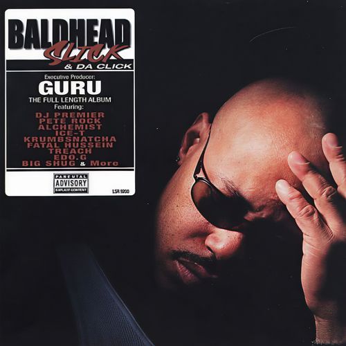 Baldhead Slick & The Click (Explicit)