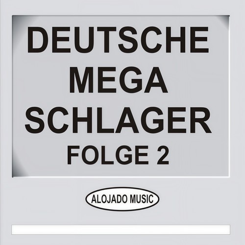 Deutsche Mega Schlager Folge 2