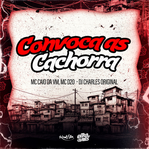 Convoca As Cachorra (Explicit)