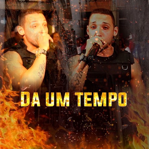 Da um Tempo (Explicit)