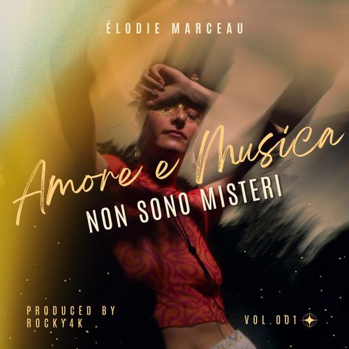 Amore E Musica Non Sono Misteri (feat. Élodie Marceau)