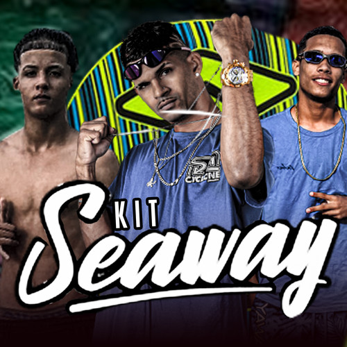 Kit da Seaway (Explicit)