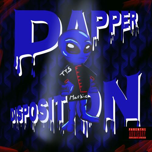 Dapper Disposition (Explicit)