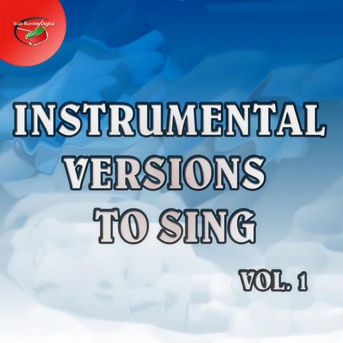 Instrumental versions to sing, vol. 1