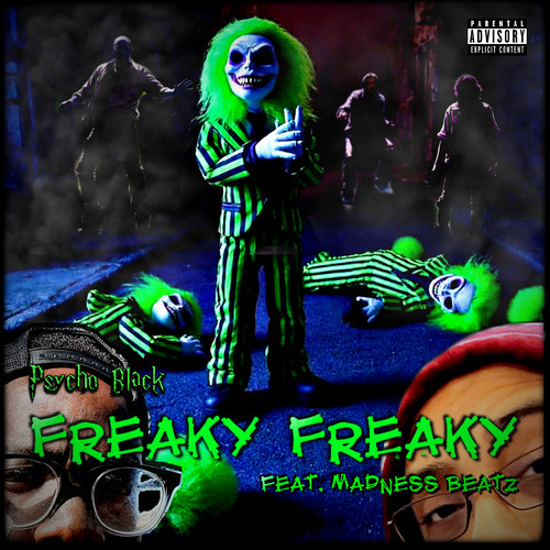 Freaky Freaky (Explicit)