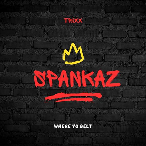 SPANKAZ (Explicit)