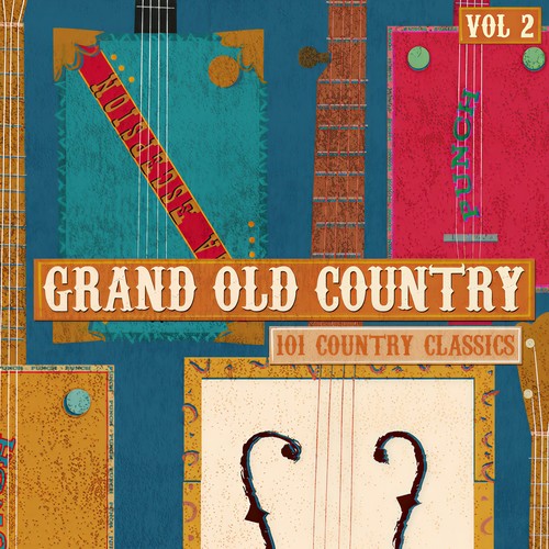 Grand Old Country - 101 Country Classics, Vol. 2