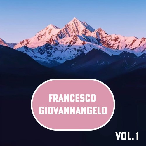 Francesco Giovannangelo, Vol. 1