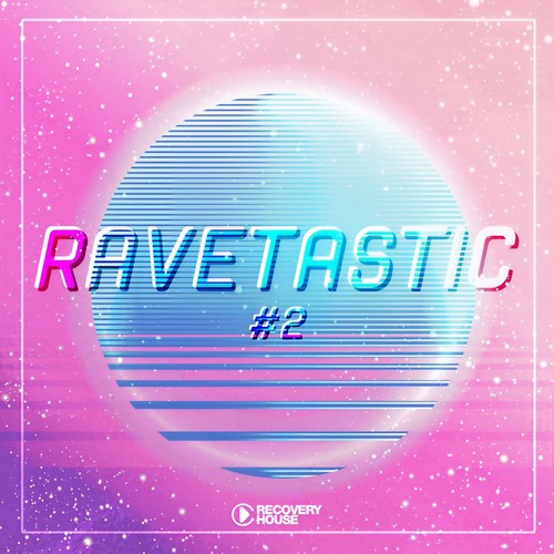 Ravetastic #2