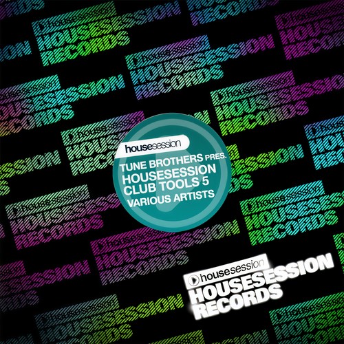 Housesession Club Tools, Vol. 05