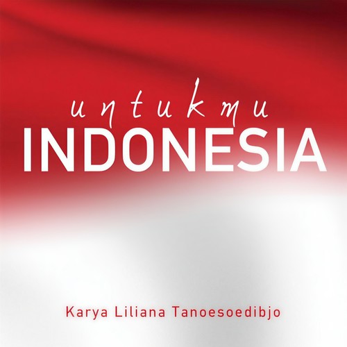 Untukmu Indonesia