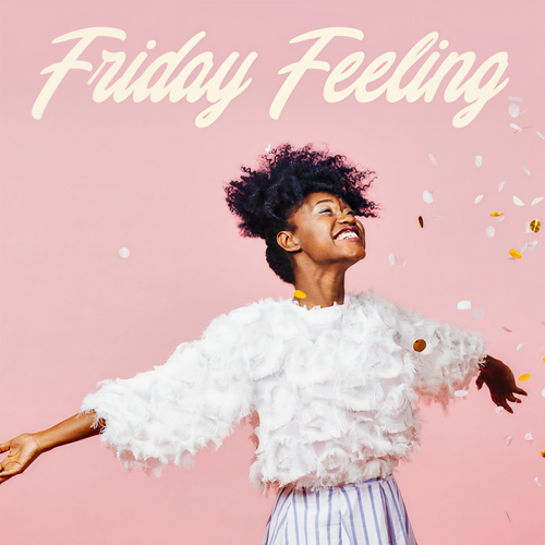 Friday Feeling (Explicit)