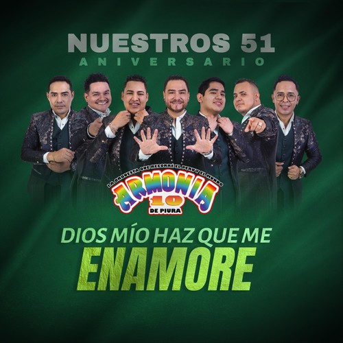 Dios Mio Haz Que Me Enamore (51 Aniversario) [En Vivo]