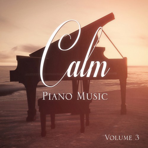 Calm Piano Music, Vol. 3