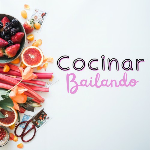 Cocinar Bailando (Explicit)