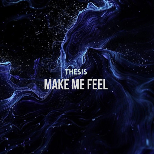 Make Me Feel