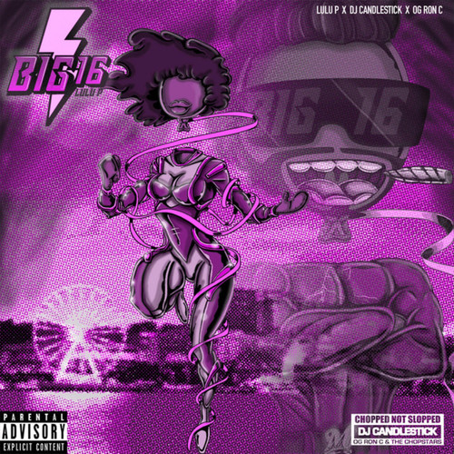 Big 16 (Chopnotslop) [Explicit]