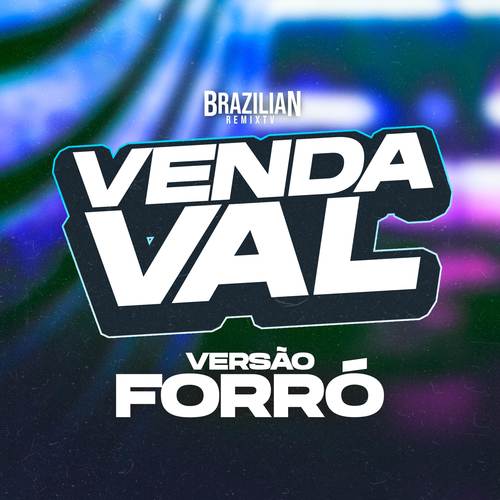 VENDAVAL - VERSÃO FORRÓ