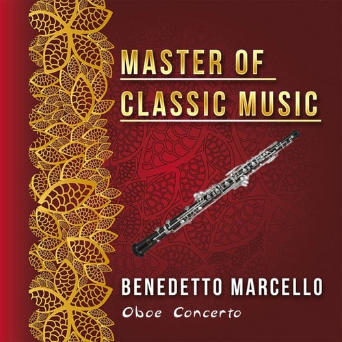 Master of Classic Music, Benedetto Marcello