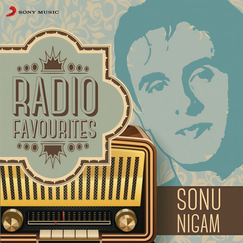 Radio Favourites - Sonu Nigam