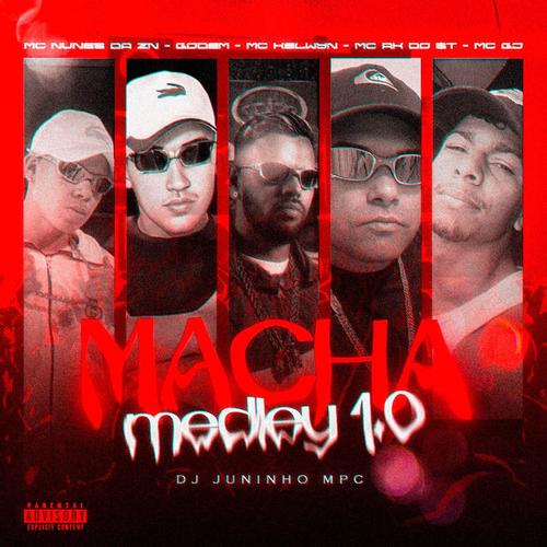 MACHA MEDLEY 1.0 (Explicit)