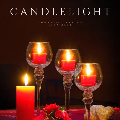 Candlelight: Romantic Dinner Jazz