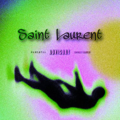 Saint Laurent (Explicit)