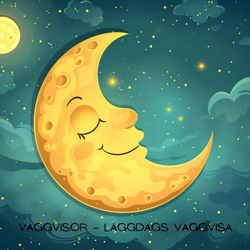 Vaggvisor – Läggdags vaggvisa